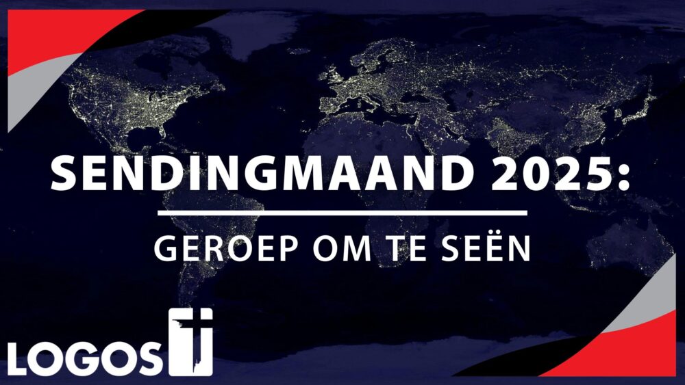 Sendingmaand 2025: Geroep om te Seën